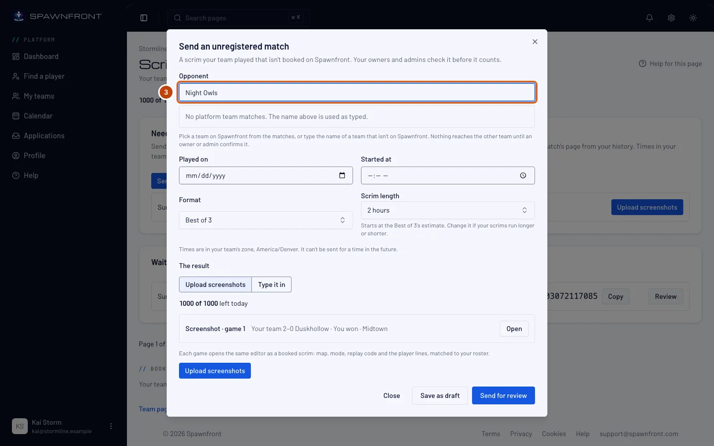 The Opponent field with a typed name that isn't on Spawnfront.